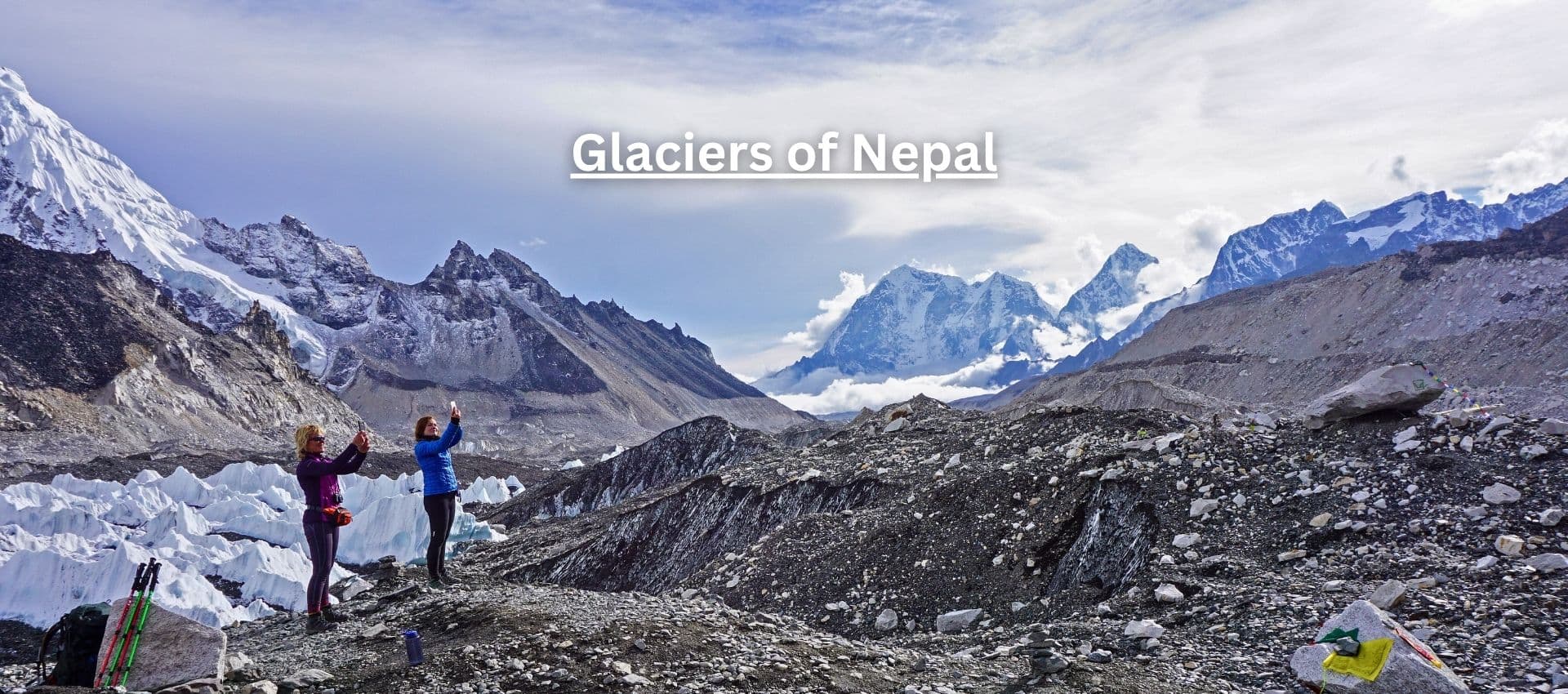 Glaciers of Nepal: A Complete Guide to the Himalayan Ice Giants