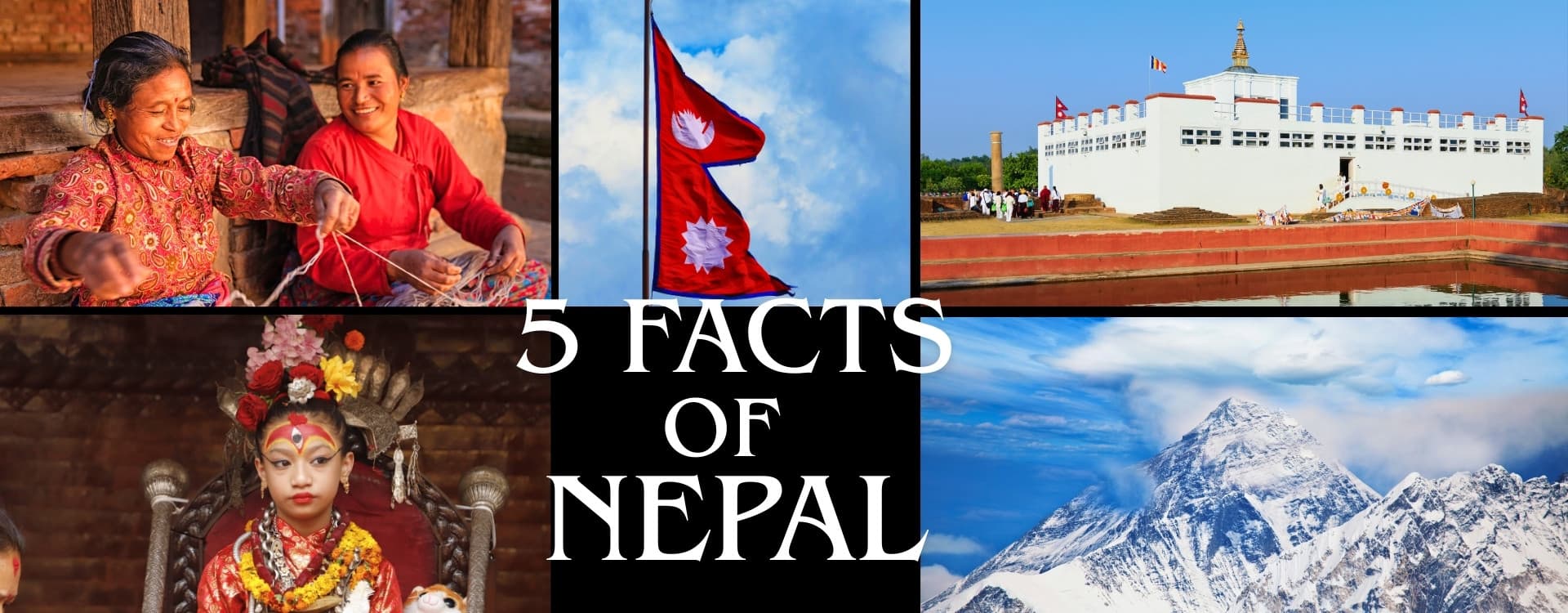 What are 5 facts about Nepal?