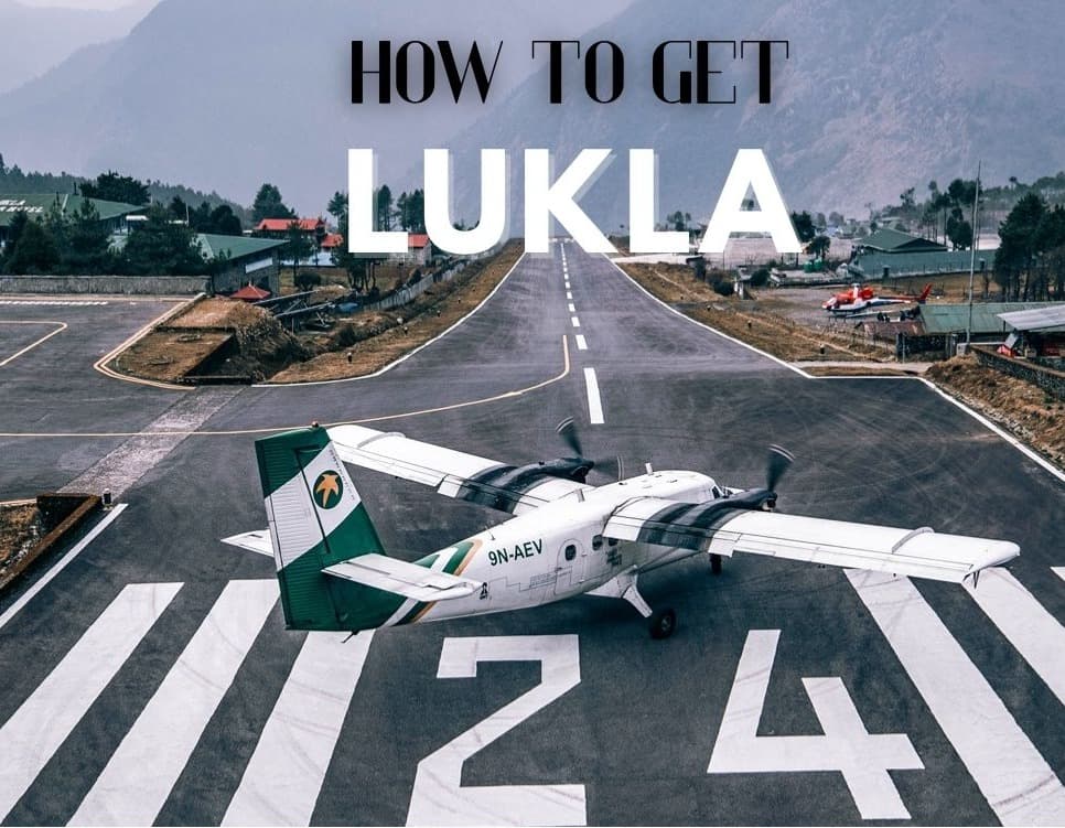 How to get Lukla for The Everest Treks