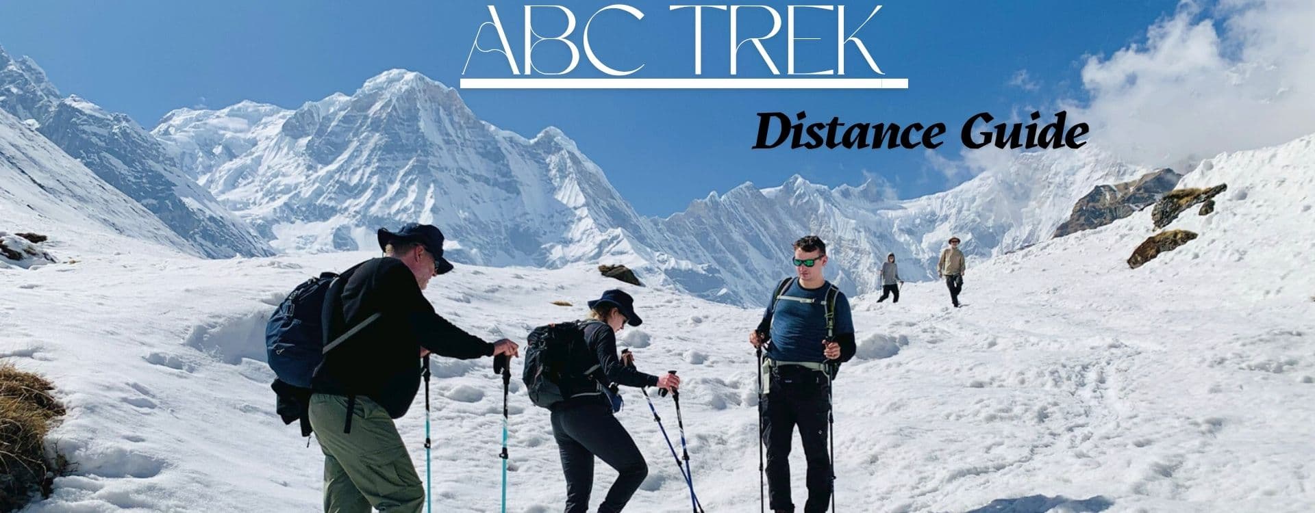 Annapurna Base Camp Trek Distance Guide
