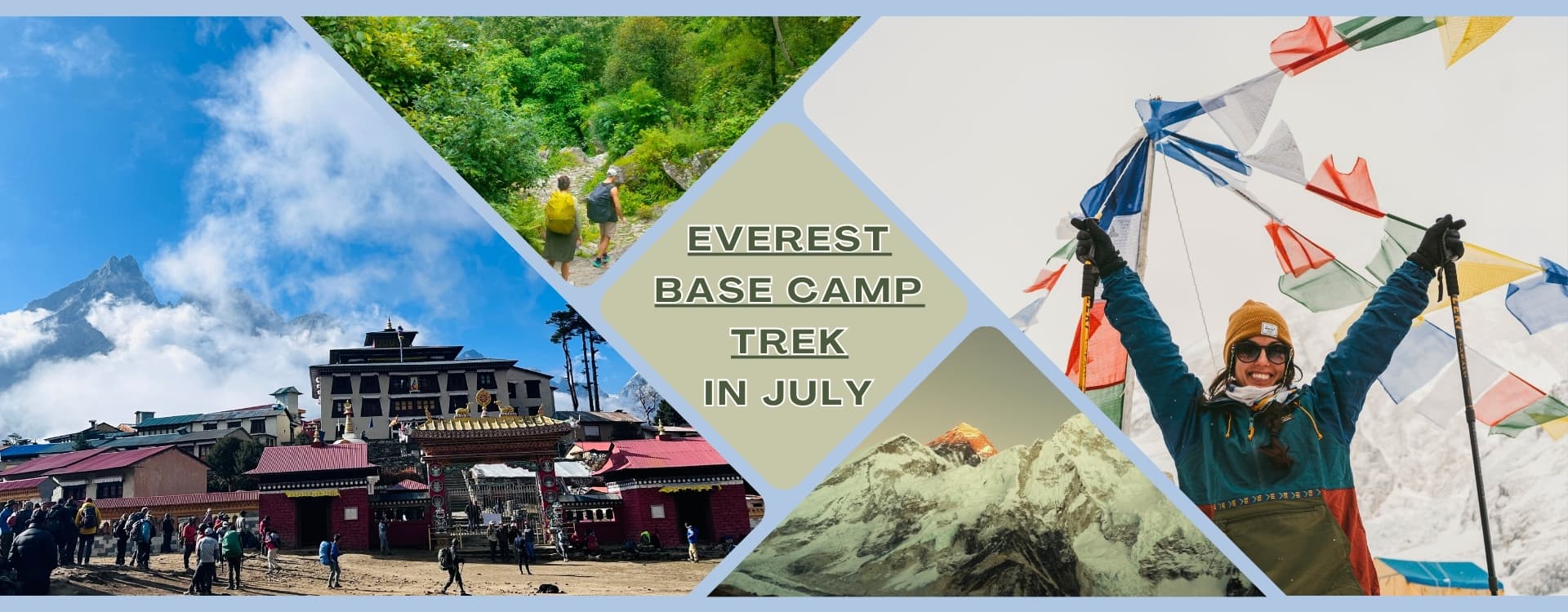 Everest Base Camp Trek in July