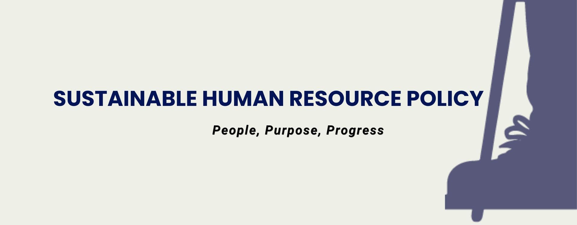 Sustainable Human Resource Policy Framework